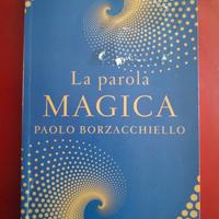La parola magica, Paolo Borzacchiello