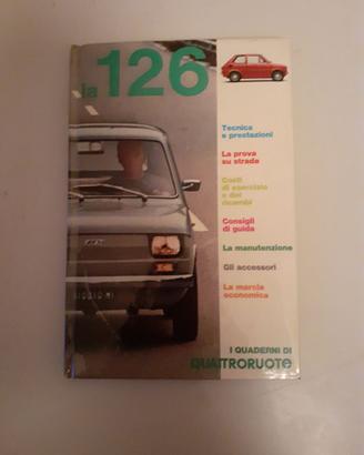 L'auto  Fiat 126 Manuale 127 pagine 07/74