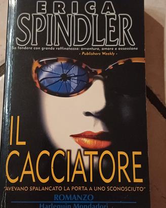 Erica Spindler- Il cacciatore