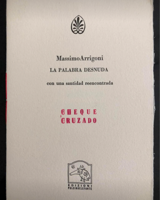 Edizioni Pulcinoelefante -La Palabra Desnuda