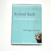 Richard Bach - Le storie dei furetti