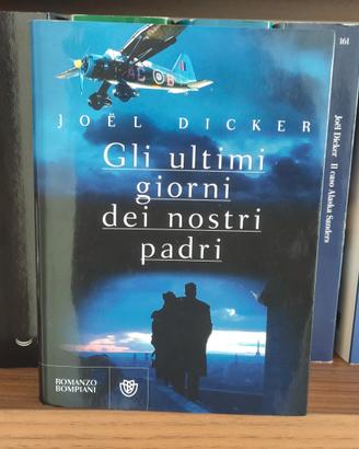 gli ultimi giorni dei nostri padri
