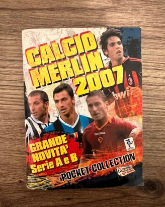 Album Figurine Calcio Merlin 2007 - COMPLETO 100%
