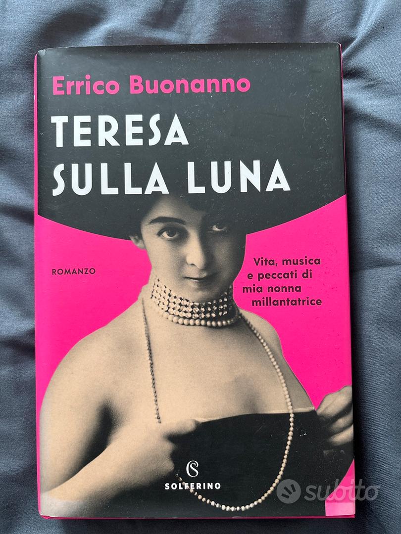 Teresa sulla luna - Libri e Riviste In vendita a Catania