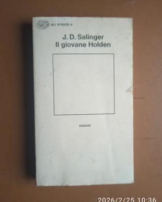 Il giovane Holden - J. D. Salinger - Ed. Einaudi,