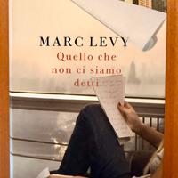 Quello che non ci siamo detti di Marc Levy