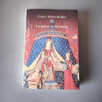La Sposa Normanna di Carla Maria Russo
