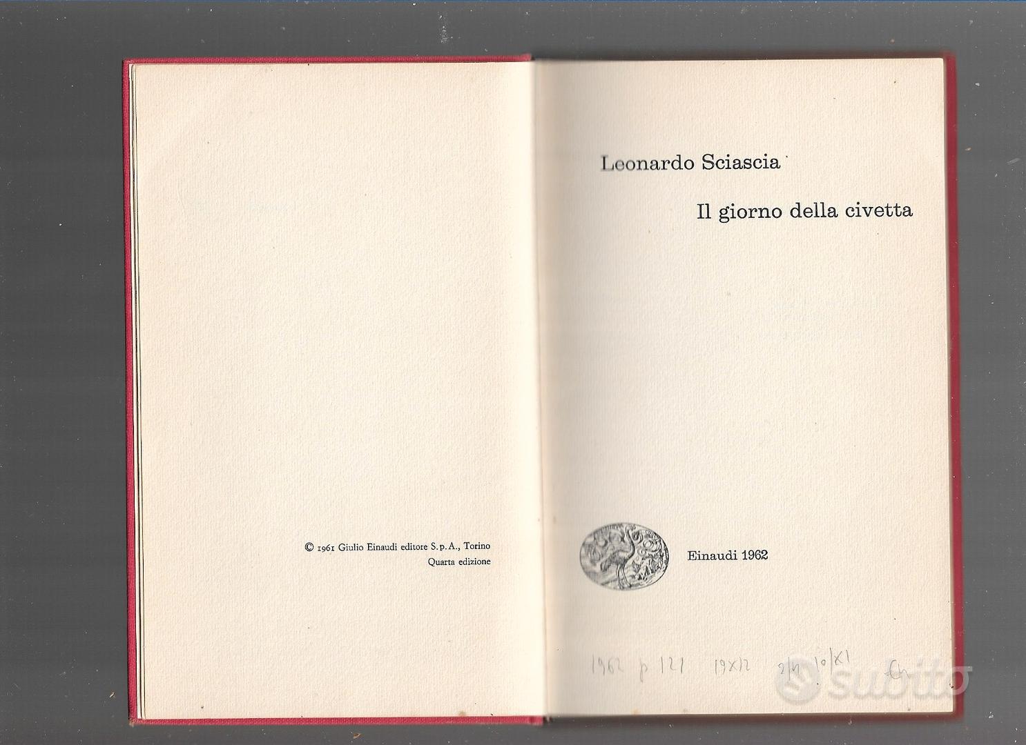 Leonardo Sciascia, Il giorno della civetta, Einaudi 1961. …