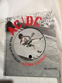 AC/DC ROCK AD ALTO VOLTAGGIO -LA STORIA ILLUSTRATA