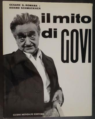 C.G.Romana A.Schmuckher "Il Mito di Govi" -Mondani