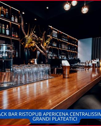 Snack Bar Ristopub centralissimo grandi plateatici