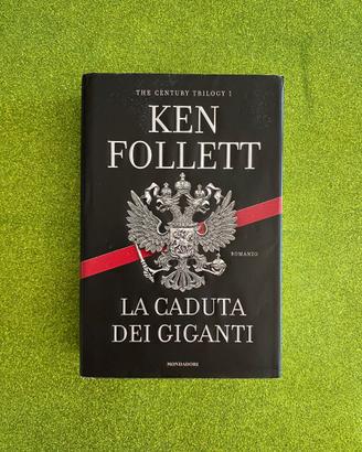 Romanzo  di Ken Follett "La caduta dei giganti".