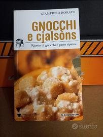 Libro "Gnocchi e cjalsons" - Giampiero  Rorato