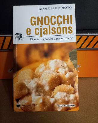 Libro "Gnocchi e cjalsons" - Giampiero  Rorato