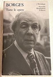Borges Tutte le opere Vol 2– Meridiani -sigillato
