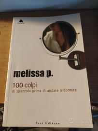 Libro melissa p. 100 colpi di spazzola