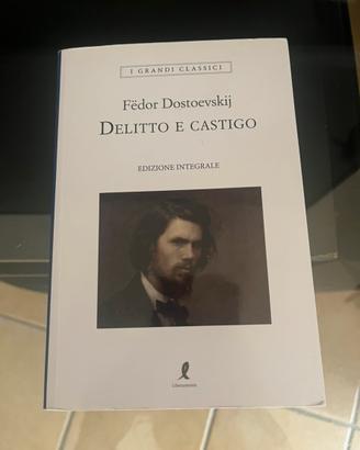 Fedor Dostoevskij DELITTO E CASTIGO