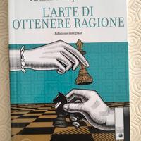 L'arte di ottenere ragione - Arthur Schopenhauer