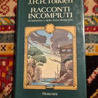 Racconti Incompiuti - J.R.R Tolkien (Rusconi)