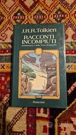 Racconti Incompiuti - J.R.R Tolkien (Rusconi)