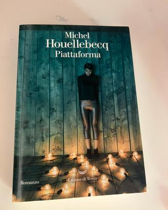 Piattaforma - Michel Houellebecq
