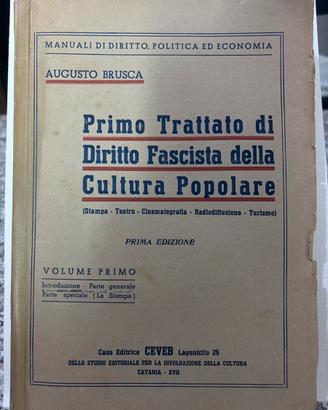 Primo Trattato di Diritto Fascista – Ediz. 1938