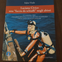 Luciana Civico una faccia da schiaffi negli abissi