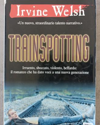 Irvine Welsh
Trainspotting 