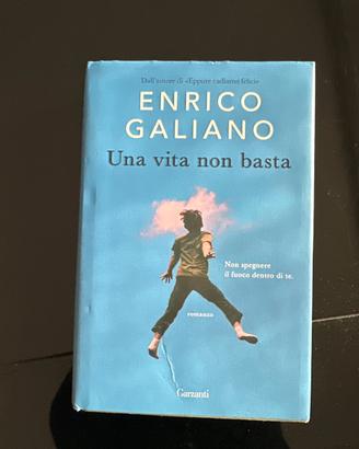 Libro “   Una vita non basta “ Enrico Galiano