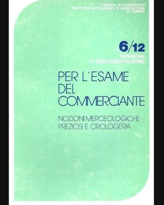 Preziosi e Orologeria: Libro nozioni merceologiche