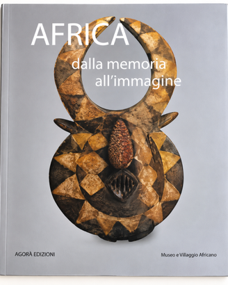 Africa dalla memoria all’immagine – Arte africana