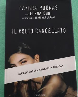 Il volto cancellato. Storia di Fakhra