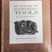 Dictionary of Woodworking Tools C. 1700-1970