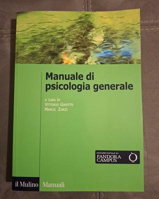 Testo universitario Manuale di psicologia generale