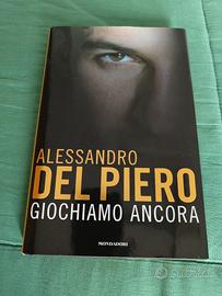 Alessandro Del Piero - Giochiamo Ancora