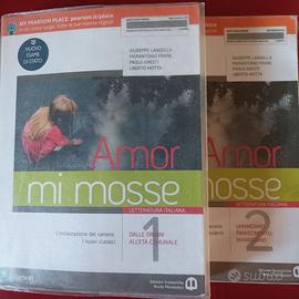 Amor mi mosse 1 e 2