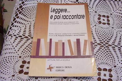 Leggere raccontare storie  indicazioni  riassumere