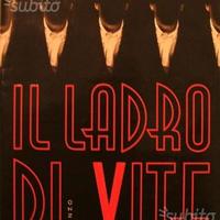 IL LADRO DI VITE di Michael Pye