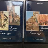 Ferrara ieri... Ferrara oggi, Dino Giglioli 2 voll