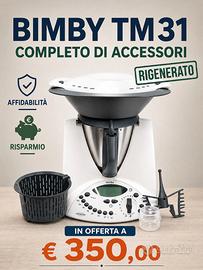Bimby TM31 Rigenerato completo di accessori