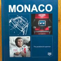 Monaco The Paradoxical Superstar