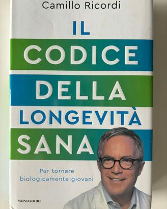 LIBRO CAMILLO RICORDI  CODICE DELLA LONGEVITÀ SANA