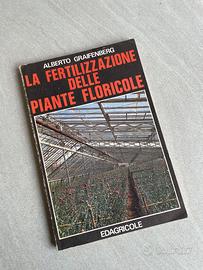 Fertilizzazione piante floricole - libro storico