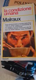 libro di Malraux "LA CONDIZIONE UMANA" 