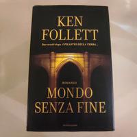 Ken Follett - Mondo senza fine