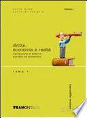 DIRITTO, ECONOMIA E REALTA' 1  - 9788823305359 