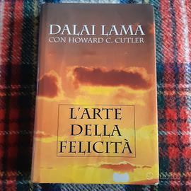 L'arte della felicità. Dalai Lama 