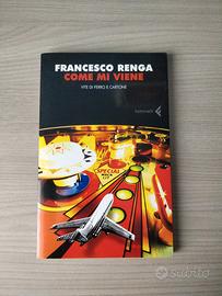 Francesco Renga - Come mi viene