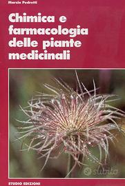 Chimica e farmacologia delle piante medicinali