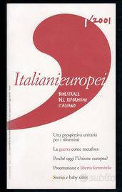 Rivista ITALIANIEUROPEI Anno I n. 1 Nov./Dic. 2001